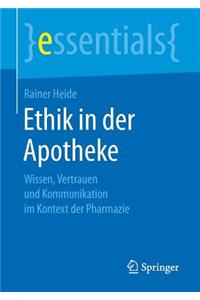 Ethik in der Apotheke