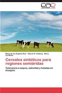 Cereales Sinteticos Para Regiones Semiaridas