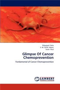 Glimpse Of Cancer Chemoprevention