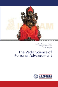 Vedic Science of Personal Advancement