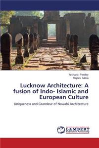 Lucknow Architecture