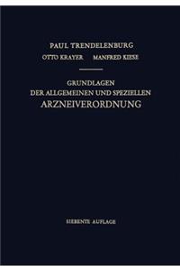 Grundlagen der Allgemeinen und Speziellen Arzneiverordnung