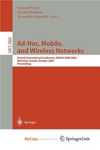 Ad-Hoc, Mobile, and Wireless Networks