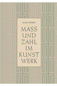 Mass Und Zahl Im Kunstwerk