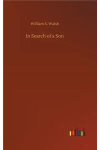 In Search of a Son