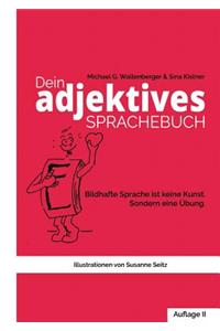 Dein adjektives Sprachebuch
