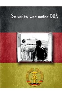 So Schon War Meine Ddr