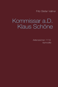 Kommissar a.D. Klaus Schöne