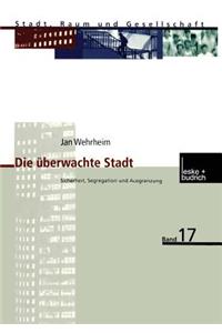 Die Uberwachte Stadt