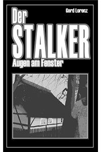 Der Stalker