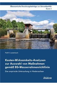 Kosten-Wirksamkeits-Analysen zur Auswahl von Maßnahmen gemäß EG-Wasserrahmenrichtlinie. Eine empirische Untersuchung in Niedersachsen