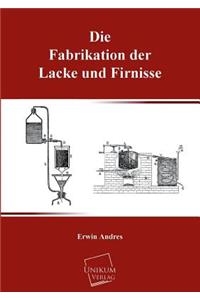 Fabrikation Der Lacke Und Firnisse