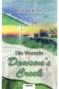 Dawson's Creek - Die Wurzeln