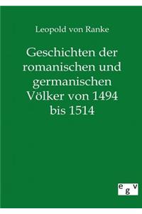 Geschichten der romanischen und germanischen Völker von 1494 bis 1514