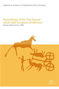 Proceedings of the 21st Annual UCLA Indo-European Conference