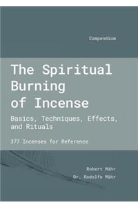 Spiritual Burning of Incense