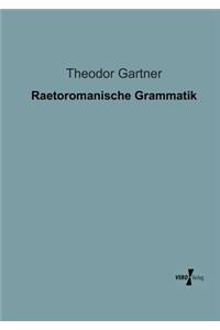 Raetoromanische Grammatik