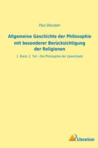 Allgemeine Geschichte der Philosophie mit besonderer Berücksichtigung der Religionen