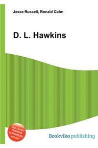 D. L. Hawkins