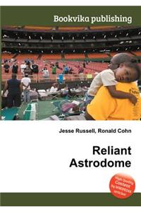 Reliant Astrodome