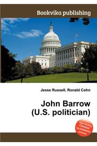 John Barrow (U.S. Politician)