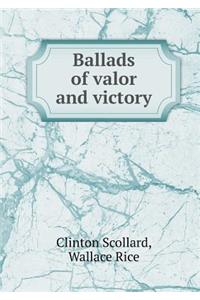 Ballads of Valor and Victory