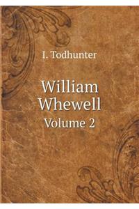William Whewell Volume 2
