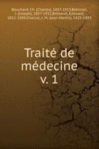 Traite de medecine