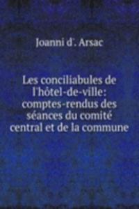 Les conciliabules de l'hotel-de-ville