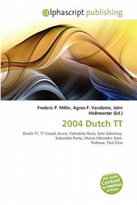 2004 Dutch Tt