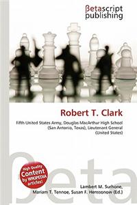 Robert T. Clark