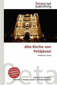 Alte Kirche Von Pet J Vesi