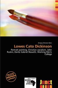 Lowes Cato Dickinson
