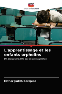 L'apprentissage et les enfants orphelins