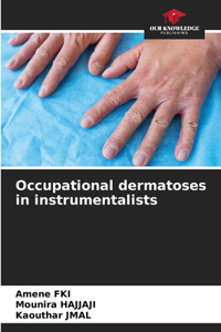 Occupational dermatoses in instrumentalists