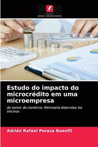 Estudo do impacto do microcrédito em uma microempresa