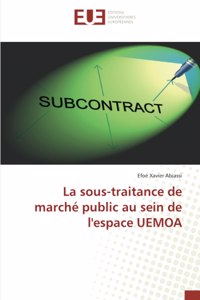 sous-traitance de marché public au sein de l'espace UEMOA