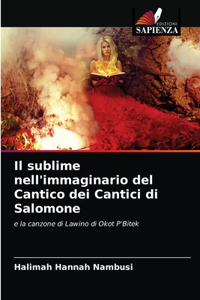 sublime nell'immaginario del Cantico dei Cantici di Salomone