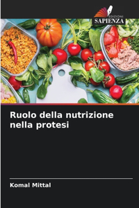 Ruolo della nutrizione nella protesi