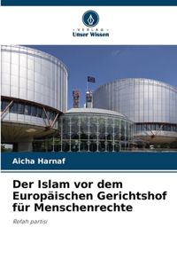Islam vor dem Europäischen Gerichtshof für Menschenrechte