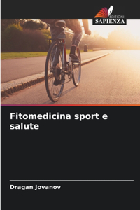 Fitomedicina sport e salute