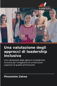 valutazione degli approcci di leadership inclusiva