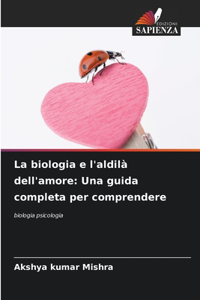 La biologia e l'aldilà dell'amore