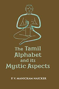 Tamil Alphabet and its Mystic Aspects