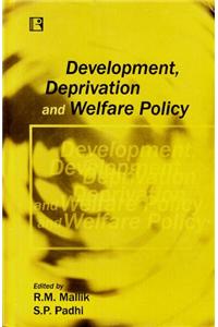 Development, Deprivation And Welfare Policy