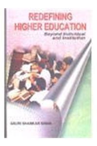 Redefining Higher Education