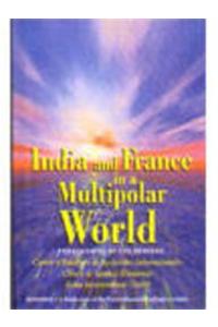 India & France in a Multipolar World