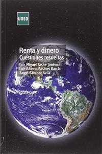 Renta y dinero. Cuestiones resueltas (GRADO) (Spanish Edition)
