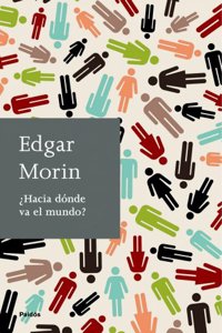 Â¿Hacia donde va el mundo?
