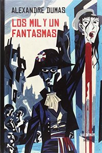 Los Mil y un fantasmas